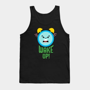 Wake Up Tank Top